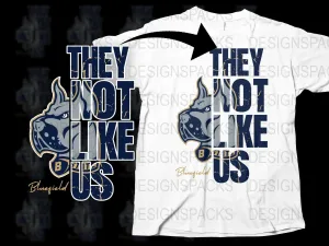 Bluefield Bulldogs They Not Like Us Graphic Png Digital Download