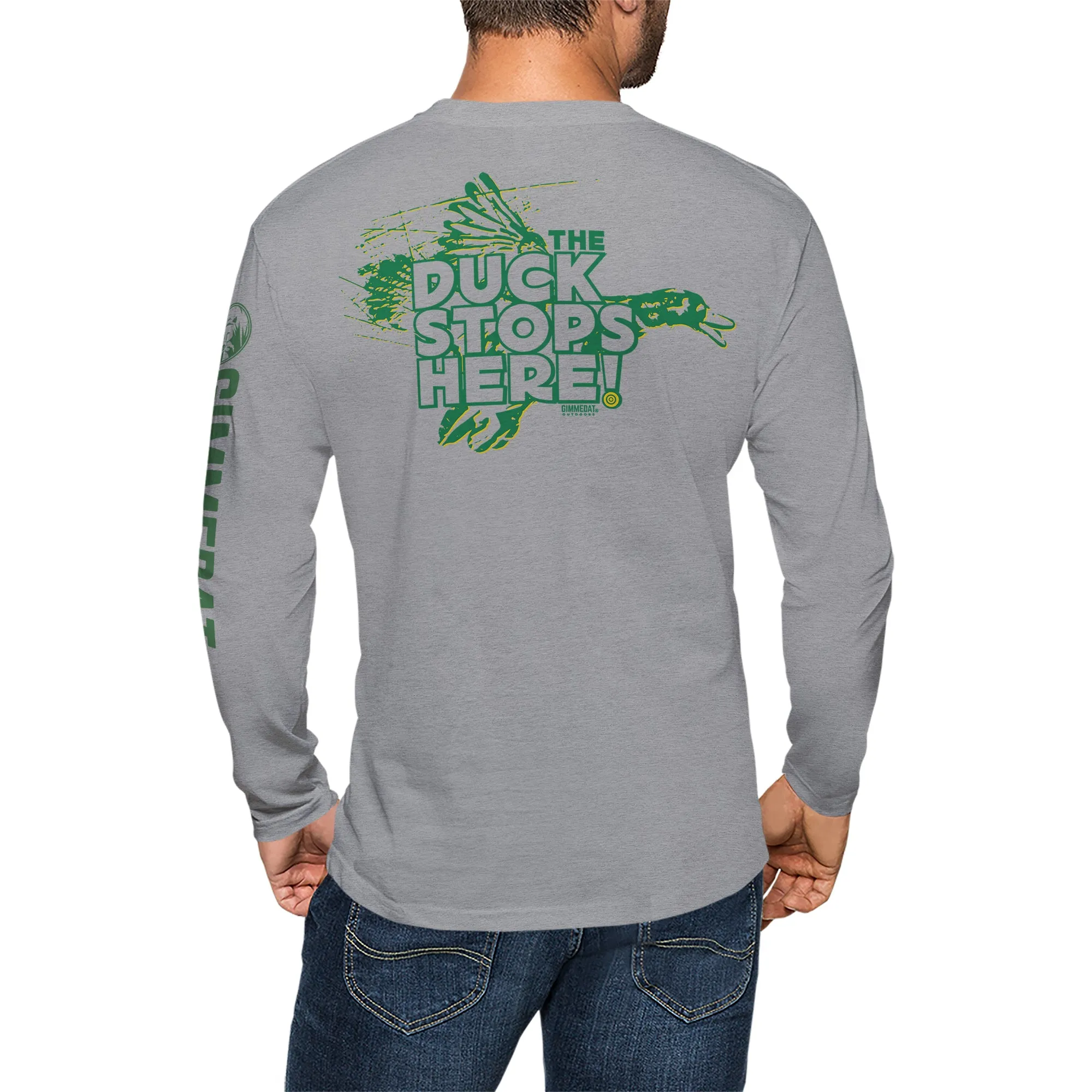 Duck Stops Here Long Sleeve T-Shirt